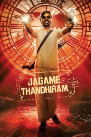 Jagame Thandhiram (2021) Hindi Dubbed – Full Movie Download & Watch FREE – MovieHuntBD