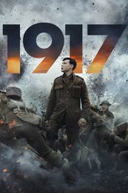 1917 (2019) – Full Movie Download & Watch FREE – MovieHuntBD