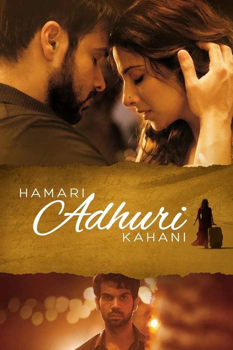 Hamari Adhuri Kahani – Full Movie Download & Watch FREE – MovieHuntBD