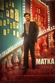 Matka (2024) Hindi/Telegu – Full HD – Full Movie Download & Watch FREE – MovieHuntBD