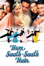 Hum Saath Saath Hain – Full Movie Download & Watch FREE – MovieHuntBD