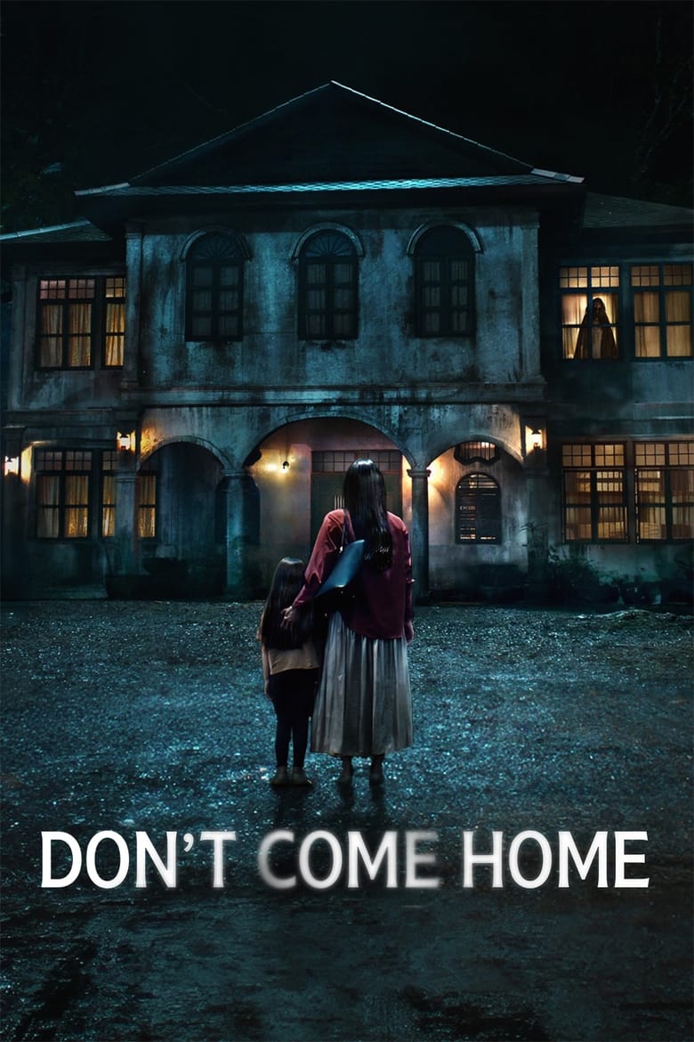 Don’t Come Home (2024) Season 1 – Hindi/English/Thai – Full Series Download & Watch FREE – MovieHuntBD