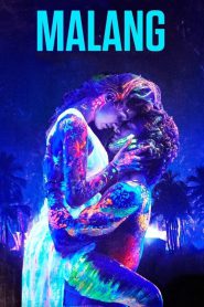 Malang (2020) – Full Movie Download & Watch FREE – MovieHuntBD