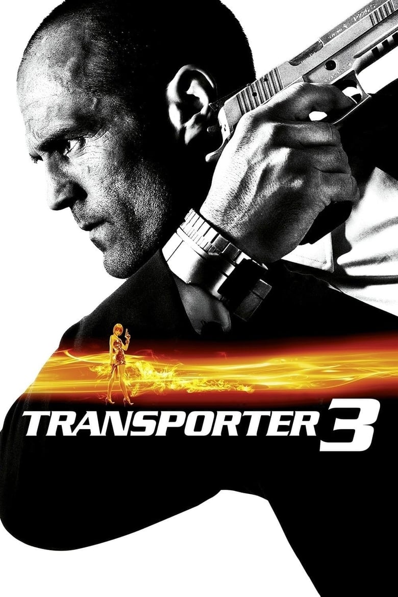 Transporter 3 (2008) Hindi/English – Full Movie Download & Watch FREE – MovieHuntBD