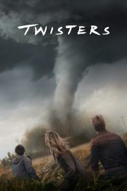 Twisters (2024) Hindi + English – Full Movie Download & Watch FREE – MovieHuntBD