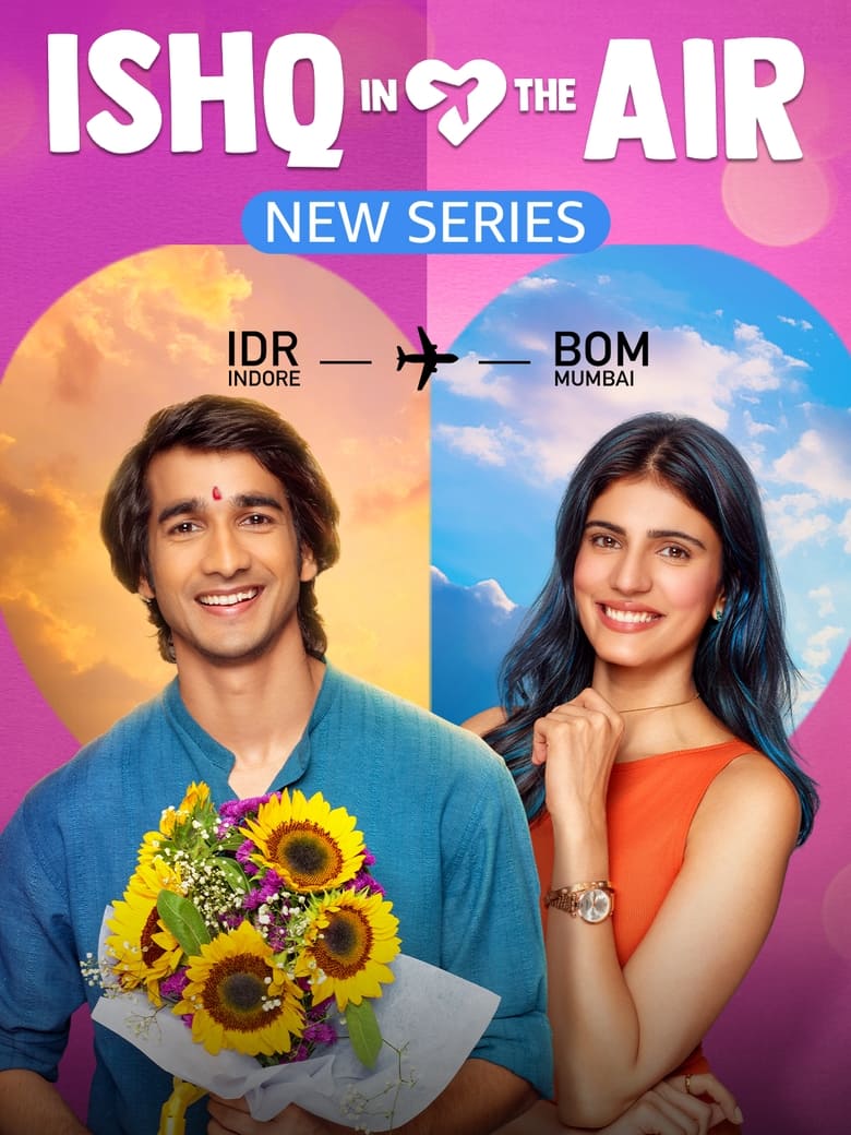 Ishq in the Air (2024) Season 01 – Complete – Full Series Download & Watch FREE – MovieHuntBD