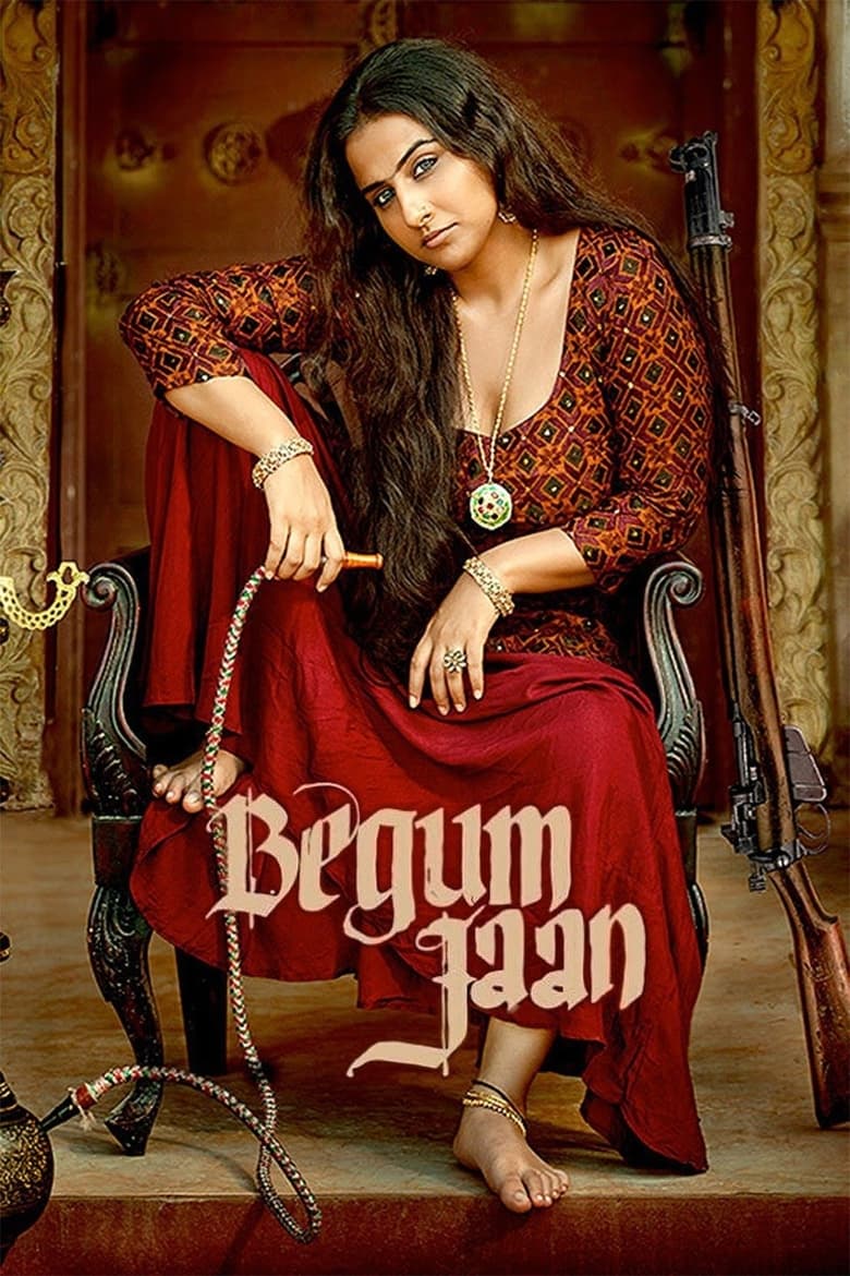 Begum Jaan (2017) – Full Movie Download & Watch FREE – MovieHuntBD