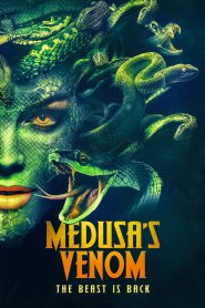 Medusa’s Venom (2023) Hindi/English – Full Movie Download & Watch FREE – MovieHuntBD