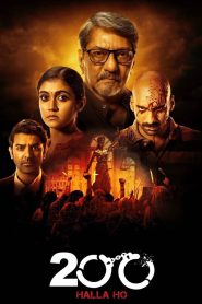 200: Halla Ho (2021) – Full Movie Download & Watch FREE – MovieHuntBD