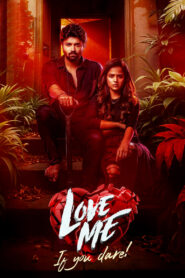 Love Me If You Dare (2024) Hindi + Telegu – Full Movie Download & Watch FREE – MovieHuntBD