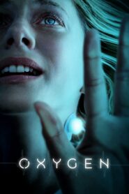 Oxygen (2021) Hindi Dual Audio – Full Movie Download & Watch FREE – MovieHuntBD