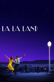 La La Land (2016) – Full Movie Download & Watch FREE – MovieHuntBD