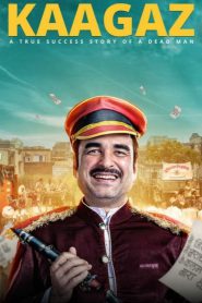 Kaagaz – Full Movie Download & Watch FREE – MovieHuntBD