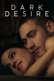 Dark Desire (2020-2022)