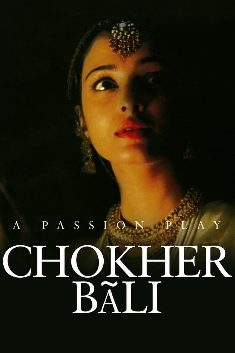 Chokher Bali (2003) Bangla – Full Movie Download & Watch FREE – MovieHuntBD