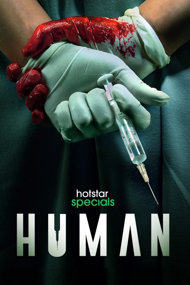Human (2022) Season 01 – Full Movie Download & Watch FREE – MovieHuntBD