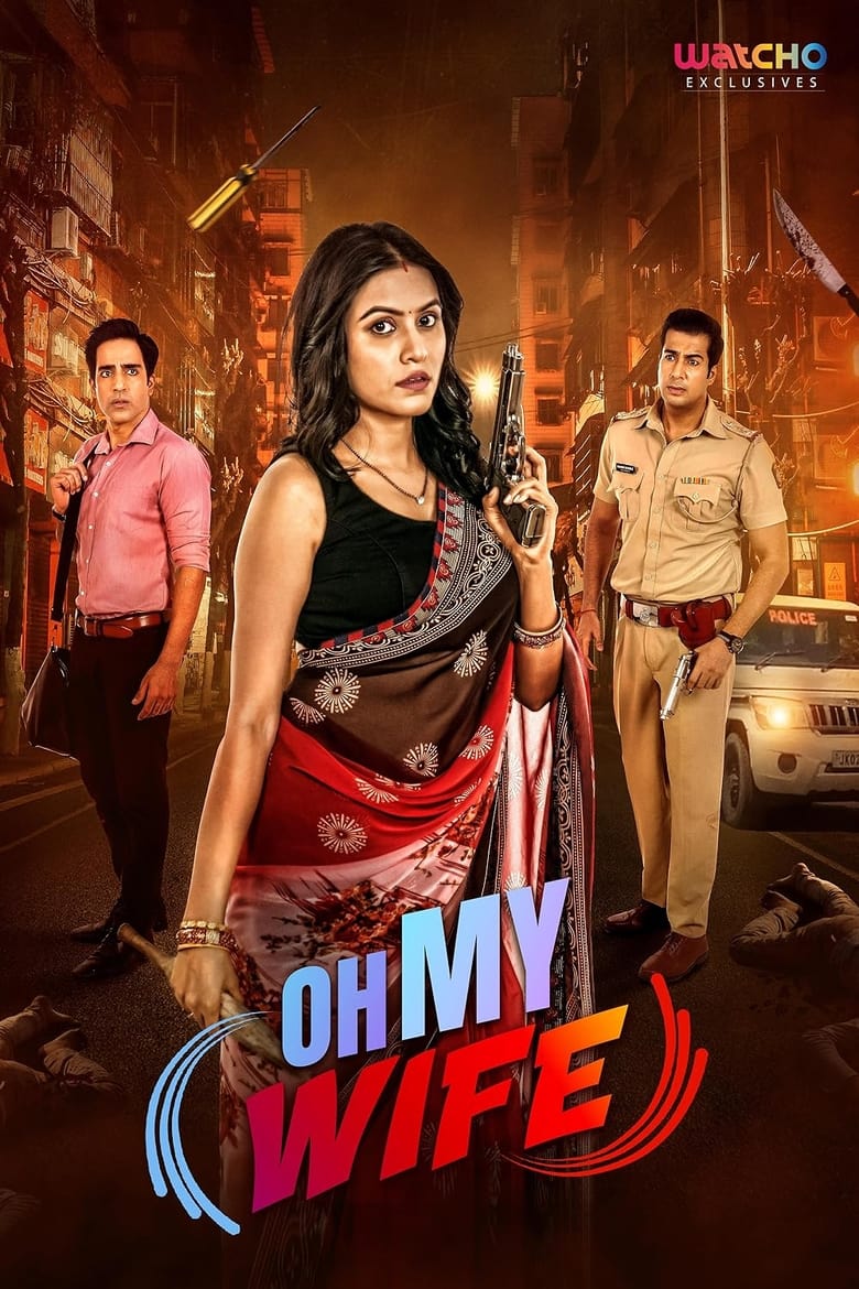 Oh My Wife! (2023) Season 01 – Full Series Download & Watch FREE – MovieHuntBD