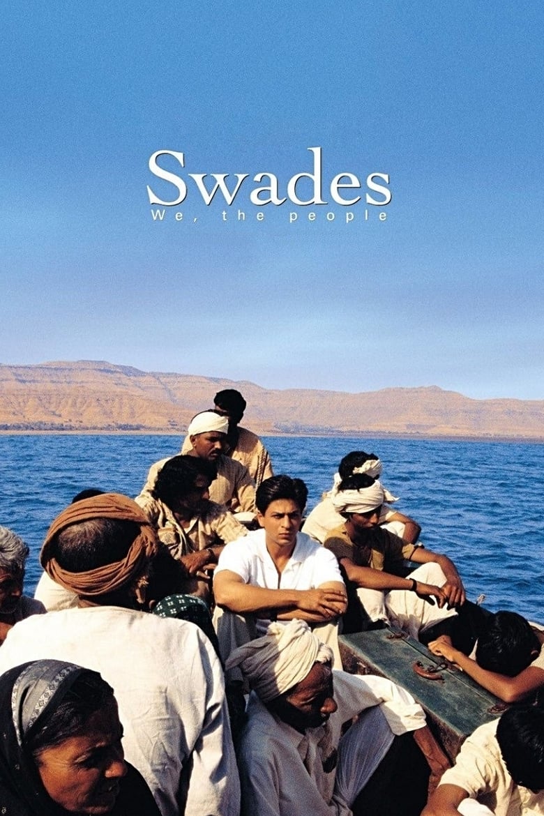 Swades (2004) – Full Movie Download & Watch FREE – MovieHuntBD