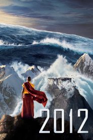 2012 (2009) Hindi + English – Full Movie Download & Watch FREE – MovieHuntBD