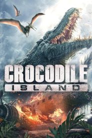 Crocodile Island (2022) Hindi + Chinese – Full Movie Download & Watch FREE – MovieHuntBD