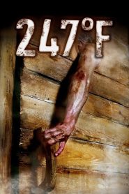 247°F – 247 Degrees Fahrenheit (2011) English – Full Movie Download & Watch FREE – MovieHuntBD