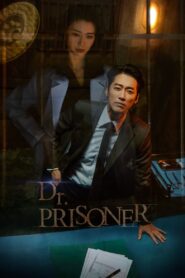 Doctor Prisoner (2019) Season 1 – Hindi Dubbed – Full Series Download & Watch FREE – MovieHuntBD