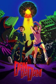 Dan Da Dan (2024) Season 01 – Japanese/English Dual Audio – Full Series Download & Watch FREE – MovieHuntBD