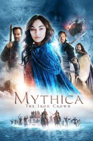 Mythica: The Iron Crown (2016) English – Full Movie Download & Watch FREE – MovieHuntBD