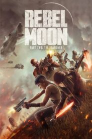 Rebel Moon – Part Two: The Scargiver (2024) Full HD Hindi + English – Full Movie Download & Watch FREE – MovieHuntBD