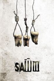 Saw III (2006) Hindi + English – Full Movie Download & Watch FREE – MovieHuntBD