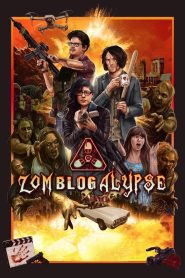 Zomblogalypse (2022) Dual Audio [Hindi-English] – Full Movie Download & Watch FREE – MovieHuntBD
