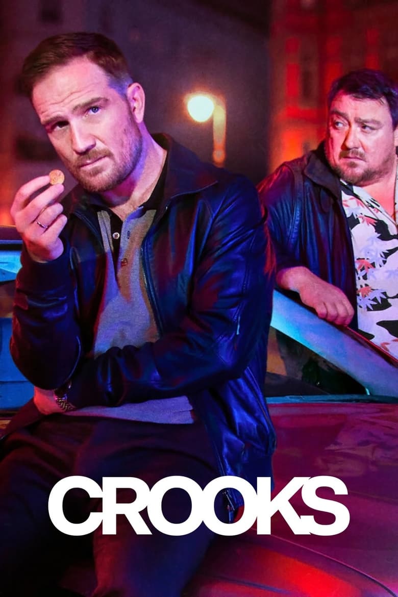 Crooks (2024-2026)