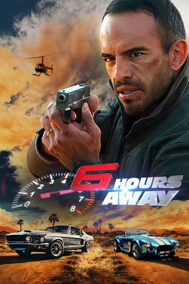 6 Hours Away (2024) Hindi + English – Full Movie Download & Watch FREE – MovieHuntBD