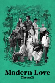 Modern Love Chennai (2023) Season 01 – Hindi Dubbed (Amazon Prime) – Full Series Download & Watch FREE – MovieHuntBD