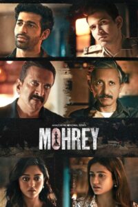 Mohrey (2024) Season 01 – Full Series Download & Watch FREE – MovieHuntBD