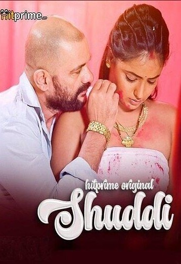 Shuddi (2024) Season 01 – HitPrime – 🔞 – Full Series Download & Watch FREE – MovieHuntBD