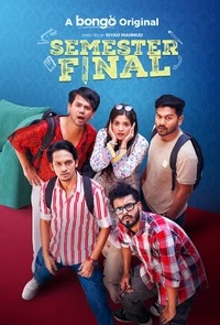 Semester Final (2024) Bangla Natok – Bongo Original – Full Natok Download & Watch FREE – MovieHuntBD