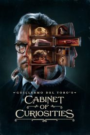 Guillermo del Toro’s Cabinet of Curiosities (2022) Season 01 – Hindi/English – Full Series Download & Watch FREE – MovieHuntBD