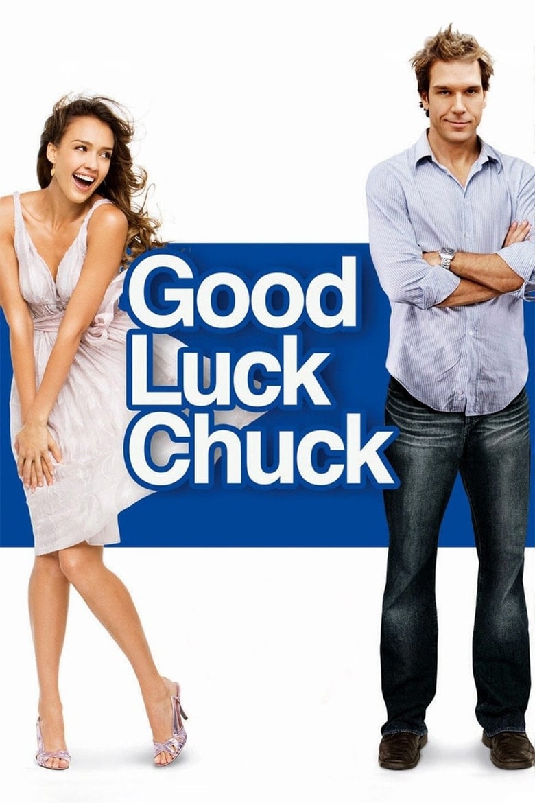 Good Luck Chuck (2007) – Full Movie Download & Watch FREE – MovieHuntBD
