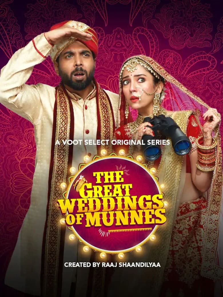 The Great Weddings of Munnes (2022) Season 01 – Full Series Download & Watch FREE – MovieHuntBD