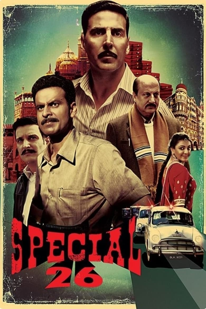Special 26 (2013) – Full Movie Download & Watch FREE – MovieHuntBD
