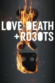 Love, Death & Robots (2019-2022) Season 01-03 – Hindi/English – Full Series Download & Watch FREE – MovieHuntBD