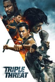 Triple Threat (2019) English – Full Movie Download & Watch FREE – MovieHuntBD