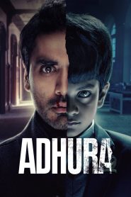Adhura (2023) Season 1 – Full Series Download & Watch FREE – MovieHuntBD