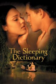 The Sleeping Dictionary (2003) – Full Movie Download & Watch FREE – MovieHuntBD