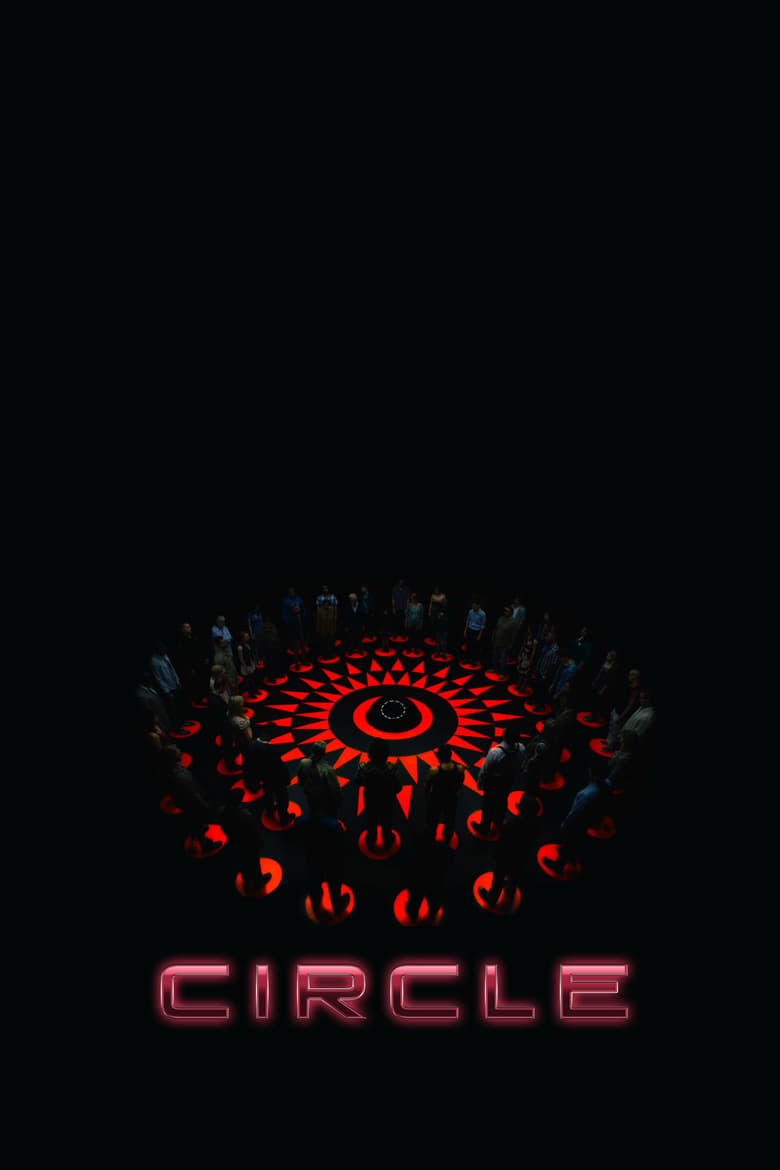 Circle (2015) English – Full Movie Download & Watch FREE – MovieHuntBD
