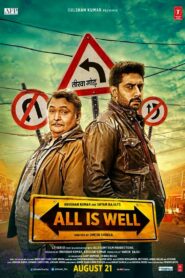 All Is Well (2015) – Full Movie Download & Watch FREE – MovieHuntBD