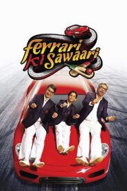 Ferrari Ki Sawaari (2012) – Full Movie Download & Watch FREE – MovieHuntBD