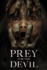 Prey for the Devil (2022) English – Full Movie Download & Watch FREE – MovieHuntBD
