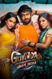 Govinda Naam Mera (2022) – Full Movie Download & Watch FREE – MovieHuntBD